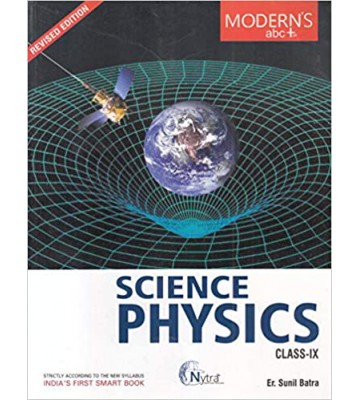 Modern ABC Of Science Physics For Class 9